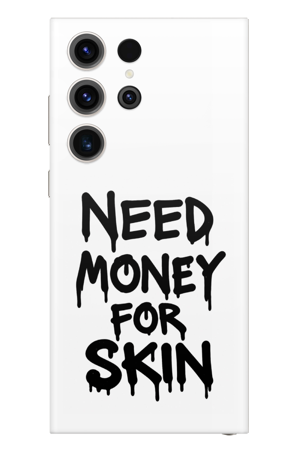 Skin Samsung - Need money for SKIN